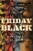Cover-Bild zu Adjei-Brenyah, Nana Kwame: Friday Black