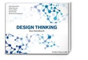 Bild von Brenner, Prof. Dr. Walter: Design Thinking: Das Handbuch