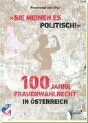 Bild von Blaustrumpf, Ahoi!: "Sie meinen es politisch!" 100 Jahre Frauenwahlrecht in Österreich