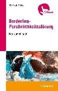 Cover-Bild zu Heedt, Thorsten: Borderline-Persönlichkeitsstörung