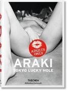 Cover-Bild zu Araki, Nobuyoshi (Fotogr.): Araki. Tokyo Lucky Hole