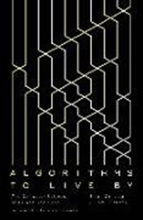 Bild von Christian, Brian: Algorithms to Live by