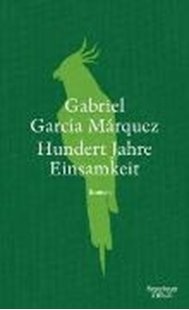 Bild von García Márquez, Gabriel: Hundert Jahre Einsamkeit (Neuübersetzung)