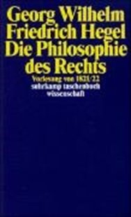 Bild von Hegel, Georg Wilhelm Friedrich: Die Philosophie des Rechts