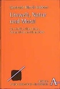 Bild von Hirsch Hadorn, Gertrude: Umwelt, Natur und Moral