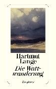Cover-Bild zu Lange, Hartmut: Die Wattwanderung (eBook)