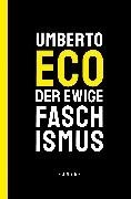 Bild von Eco, Umberto : Der ewige Faschismus