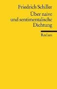 Cover-Bild zu Schiller, Friedrich: Über naive und sentimentalische Dichtung