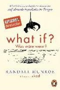 Bild von Munroe, Randall : What if? Was wäre wenn?