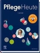 Cover-Bild zu Elsevier GmbH (Hrsg.) : Pflege Heute