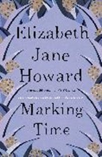 Bild von Jane Howard, Elizabeth: Marking Time