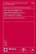 Bild von Gunnarsson, Logi (Hrsg.) : The Human Right to a Dignified Existence in an International Context
