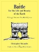 Cover-Bild zu Alexander, Christopher : The Battle for the Life and Beauty of the Earth