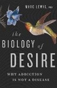 Bild von Lewis, Marc: The Biology of Desire (eBook)