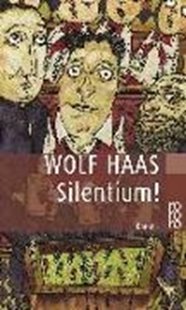 Bild von Haas, Wolf: Silentium!