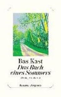 Bild von Kast, Bas: Das Buch eines Sommers