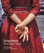 Cover-Bild zu Westerbeck, Colin: Vivian Maier: The Color Work