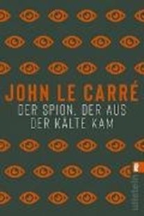 Bild von le Carré, John : Der Spion, der aus der Kälte kam (Ein George-Smiley-Roman 3)
