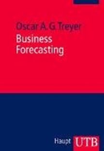 Bild von Treyer, Oscar A. G.: Business Forecasting