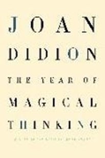 Bild von Didion, Joan: The Year of Magical Thinking