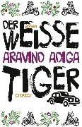 Cover-Bild zu Adiga, Aravind: Der weiße Tiger (eBook)