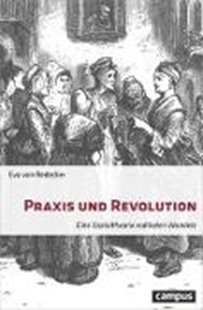 Bild von von Redecker, Eva: Praxis und Revolution