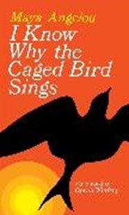 Bild von Angelou, Maya : I Know Why the Caged Bird Sings