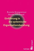 Bild von Königswieser, Roswita : Einführung in die systemische Organisationsberatung