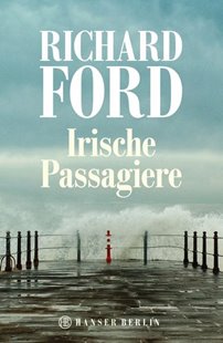 Bild von Ford, Richard : Irische Passagiere