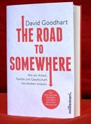 Bild von Goodhart, David: The Road to Somewhere