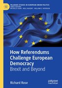 Bild von Rose, Richard: How Referendums Challenge European Democracy