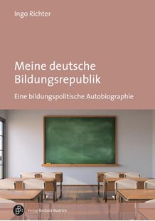 Bild von Richter, Ingo: Meine deutsche Bildungsrepublik