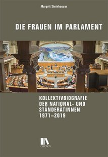 Bild von Steinhauser, Margrit: Die Frauen im Parlament