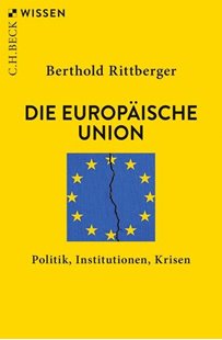 Bild von Rittberger, Berthold: Die Europäische Union