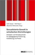 Bild von Glaser, Edith (Hrsg.): Sexualisierte Gewalt in schulischen Einrichtungen