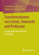 Cover-Bild zu Berdelmann, Kathrin (Hrsg.): Transformationen von Schule, Unterricht und Profession