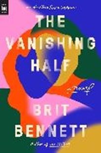 Bild von Bennett, Brit: The Vanishing Half