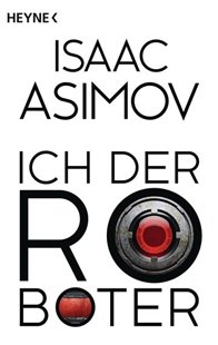 Bild von Asimov, Isaac : Ich, der Roboter