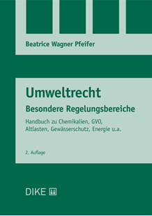 Bild von Wagner Pfeifer, Beatrice: Umweltrecht Besondere Regelungsbereiche