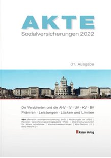 Bild von Keiser, Rudolf (Reihe Hrsg.): AKTE Sozialversicherungen 2022