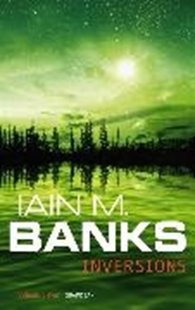 Bild von Banks, Iain M.: Inversions