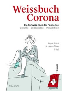 Bild von Rühli, Frank (Hrsg.) : Weissbuch Corona