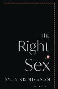 Bild von Srinivasan, Amia: The Right to Sex