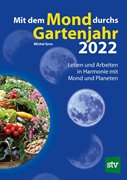 Bild von Gros, Michel : Mit dem Mond durchs Gartenjahr 2022