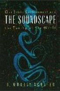 Bild von Schafer, R. Murray: The Soundscape