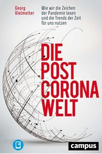 Bild von Vielmetter, Georg: Die Post-Corona-Welt