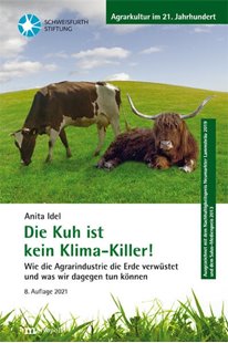 Bild von Idel, Anita: Die Kuh ist kein Klimakiller!