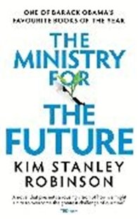Bild von Robinson, Kim Stanley: The Ministry for the Future