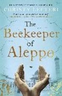 Bild von Lefteri, Christy: The Beekeeper of Aleppo