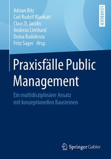 Bild von Ritz, Adrian (Hrsg.) : Praxisfälle Public Management